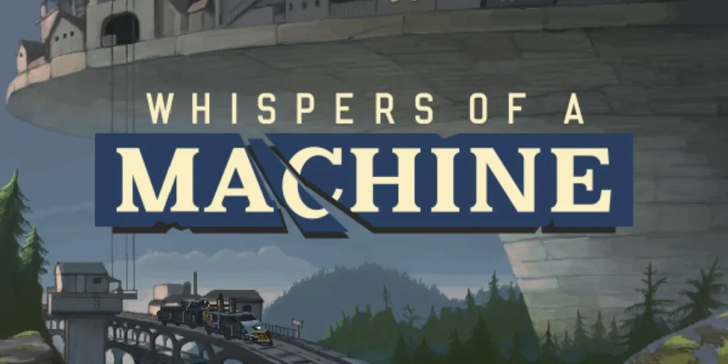 بازی موبایلی Whispers of a Machine